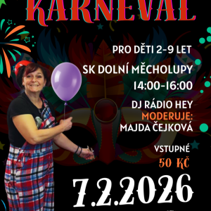 Karneval pro děti se blíží